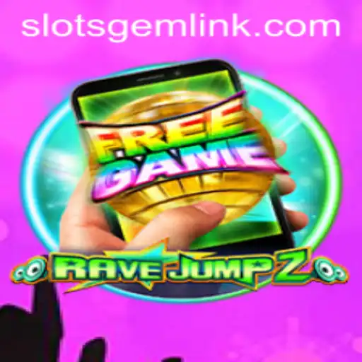 RaveJump2M: An Electrifying Gaming Adventure in the World of Slotsgem